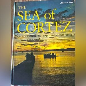 The Sea of Cortez - a Sunset Book